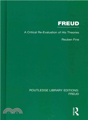 Freud ─ A Critical Re-Evaluation of His Theories