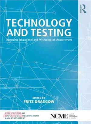 Technology and Testing ─ Improving Educational and Psychological Measurement