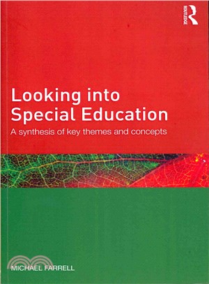 Looking into Special Education ─ A Synthesis of Key Themes and Concepts
