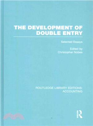 The Development of Double Entry ─ Selected Essays