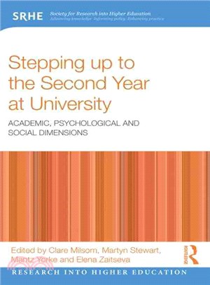 Stepping Up to the Second Year at University ― Academic, Psychological and Social Dimensions