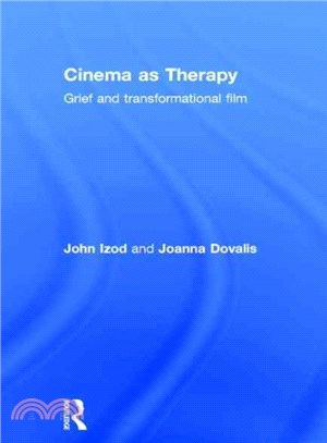 Cinema As Therapy ─ Grief and Transformational Film