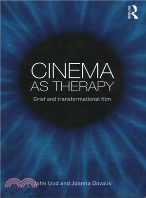 Cinema As Therapy ─ Grief and Transformational Film