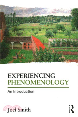 Experiencing Phenomenology ─ An Introduction