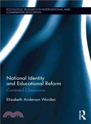 National Identity and Educational Reform ─ Contested Classrooms