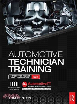 Automotive Technician Training ― Entry Level 3: Introduction to Light Vehicle Technology