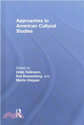 Approaches to American cultural studies /