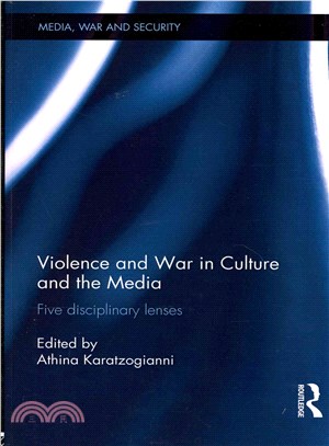 Violence and War in Culture and the Media ─ Five Disciplinary Lenses