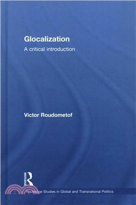 Glocalization ─ A Critical Introduction