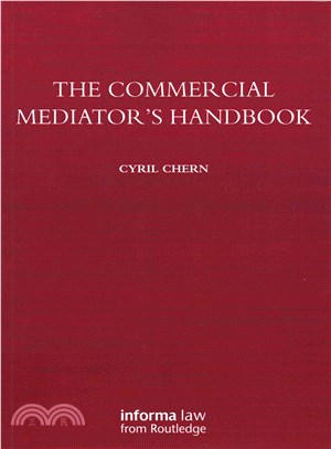 The Commercial Mediator's Handbook