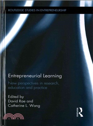 Entrepreneurial Learning ─ New Perspectives in Research, Education and Practice