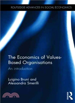 The Economics of Values-Based Organizations ─ An Introduction