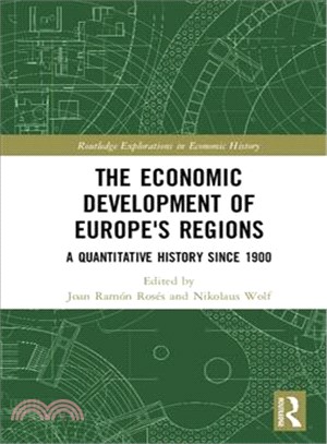 The Economic Development of Europe's Regions ─ A Quantitative History Since 1900