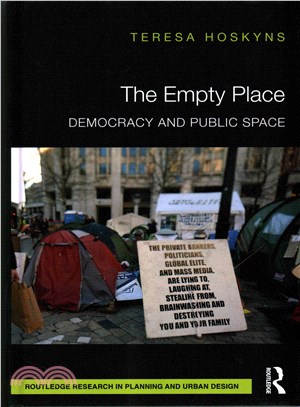 The Empty Place ― Democracy and Public Space