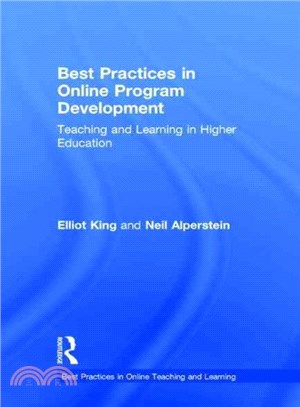 Best Practices in Online Program Development ─ Teaching and Learning in Higher Education