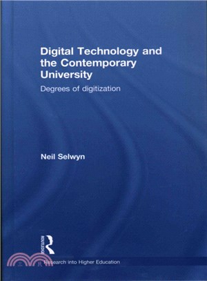 Digital Technology and the Contemporary University ― Degrees of Digitization