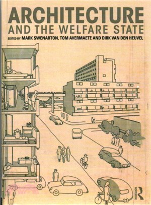 Architecture and the Welfare State