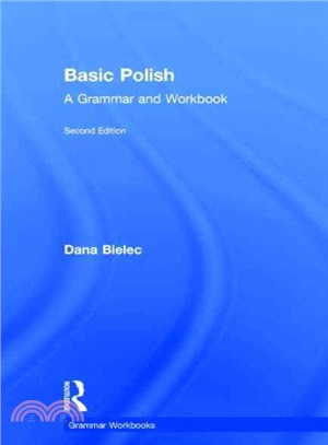 Basic Polish ─ A Grammar and Workbook