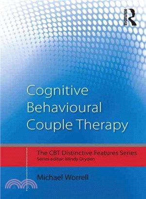 Cognitive Behavioural Couple Therapy ─ Distinctive Features