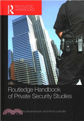 Routledge Handbook of Private Security