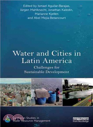 Water and Cities in Latin America ─ Challenges for Sustainable Development