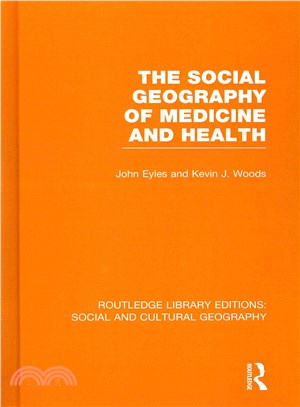 The Social Geography of Medicine and Health