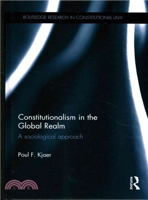 Constitutionalism in the Global Realm ─ A Sociological Approach