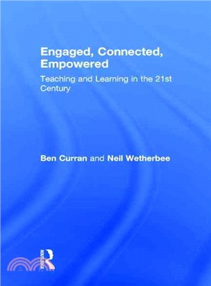 Engaged, Connected, Empowered ― Teaching and Learning in the 21st Century