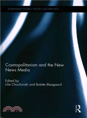 Cosmopolitanism and the New News Media