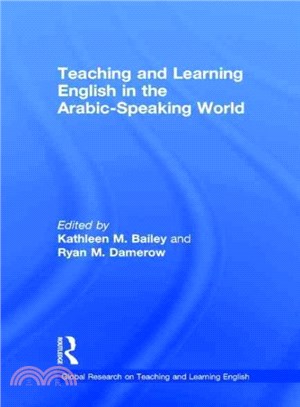 Teaching and Learning English in the Arabic-speaking World