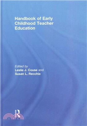 Handbook of early childhood teacher education /