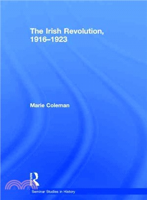 The Irish Revolution, 1916-1923