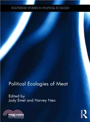 Political Ecologies of Meat