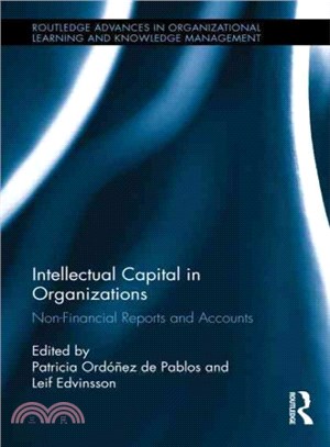 Intellectual Capital in Organizations ― Non-financial Reports and Accounts