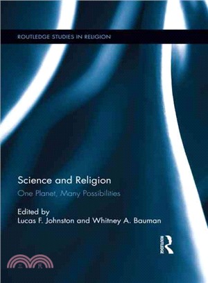 Science and Religion ─ One Planet, Many Possibilities