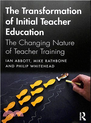 Transforming Initial Teacher Education