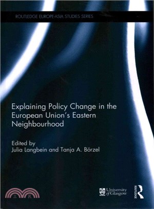 Explaining Policy Change in the European Union's Eastern Neighbourhood