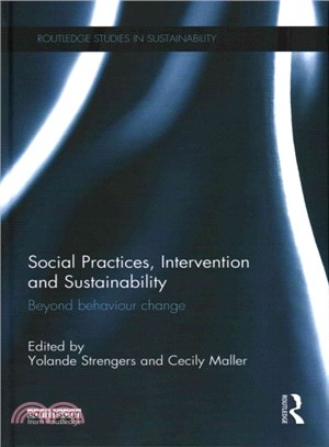 Social Practices, Interventions and Sustainability ― Beyond Behaviour Change