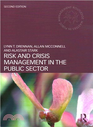 Risk and Crisis Management in the Public Sector