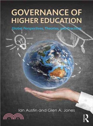 Governance of Higher Education ─ Global Perspectives, Theories, and Practices