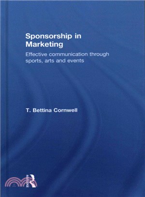 Sponsorship in Marketing ─ Effective Communication Through Sports, Arts and Events