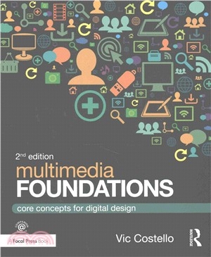 Multimedia Foundations ─ Core Concepts for Digital Design