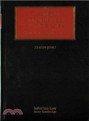 Chinese Insurance Contracts ─ Law and Practice