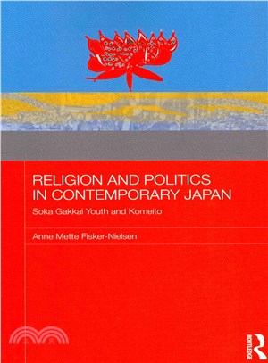 Religion and Politics in Contemporary Japan ─ Soka Gakkai Youth and Komeito