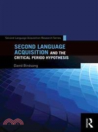 Second Language Acquisition and the Critical Period Hypothesis