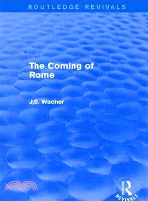 The Coming of Rome