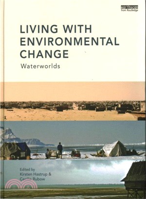 Living With Environmental Change ― Water, Technology, Landscape and Time