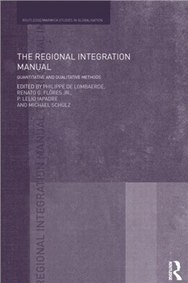 The Regional Integration Manual ─ Quantitative and Qualitative Methods