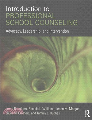Introduction to Professional School Counseling ─ Advocacy, Leadership, and Intervention