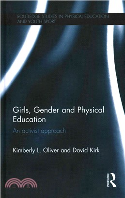 Girls, Gender and Physical Education ─ An Activist Approach